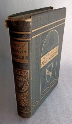 ANTIQUE BOOK BOY'S MABINOGION EARLIEST WELSH TALES OF KING ARTHUR SIDNEY LANIER - Imagem 1 de 4