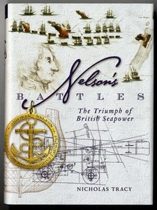 NELSON'S BATTLES The Triumph of British Sea Power, St Vincent to Trafalgar - Bild 1 von 1
