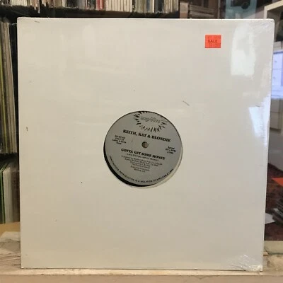 [EDM/DANCE]~SEALED 12"~KEITH, KAT & BLONDIE~Gotta Get Some Money~[x3 mixes]~1988 - Image 1 of 3