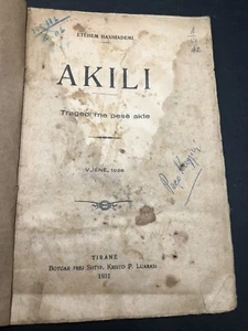 OLD ORIGINAL ALBANIA BOOK-ETEHEM HAXHIADEMI-AKILI-TRAGJEDI ME 5 AKTE-VJENE 1926 - Picture 1 of 16