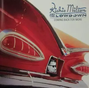 Richie Milton & The Lowdown(CD Album)Coming Back For More-Indigo-IGOXCD-New - Imagen 1 de 2
