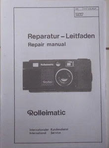 Guide de réparation de caméra Rollei Rolleimatic Repair manual 56 pages - Photo 1/4
