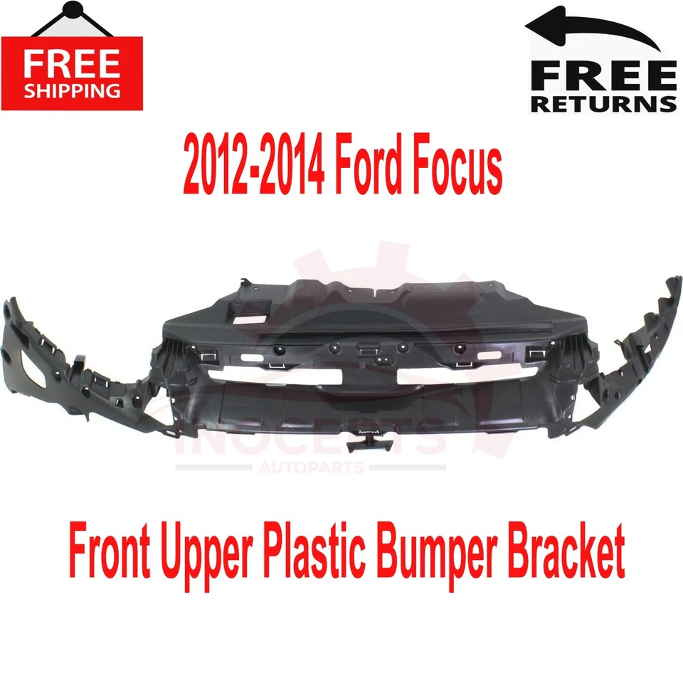 New Front Upper Plastic Bumper Bracket For 2012-2014 Ford Focus Sedan Hatchback Foto 1 de 4