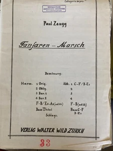 Fanfaren Marsch Paul Zaugg Orchester Partituren + Stimmen Akkordeon Noten - Bild 1 von 2