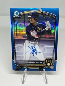 2025 Bowman Chrome Braylon Payne Prospect Auto Blue Refractor /150 Brewers Card - Bild 1 von 3