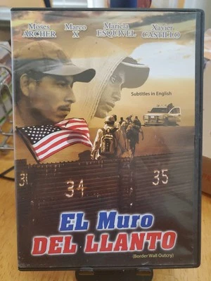 El Muro Del Llanto DVD (2015) BORDER WALL OUTCRY Immigrant Story - Image 1 of 4