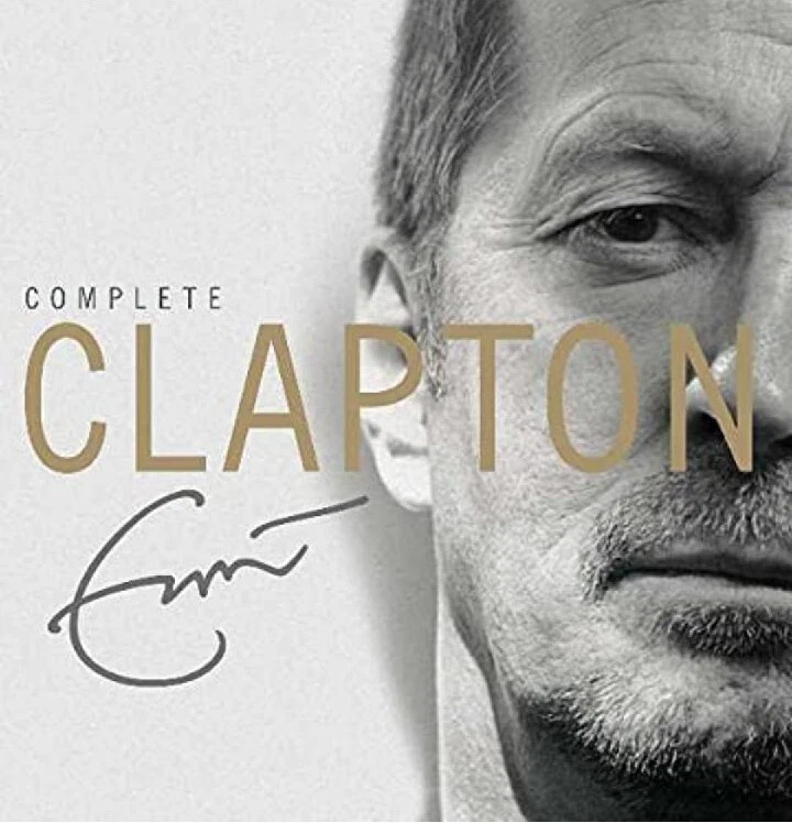 Complete Clapton Eric Clapton 2007 CD (2 x Disc) Greatest Hits Compilation - Image 1 of 1