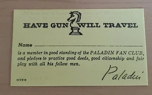 HAVE GUN WILL TRAVEL FAN CLUB BUSINESS CARD NRMT LOOK SELLING AS IS LOOK - Picture 1 of 2