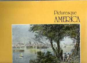 Picturesque America 1974 Illustrations from Original 1872-74 Hardcover - Picture 1 of 4
