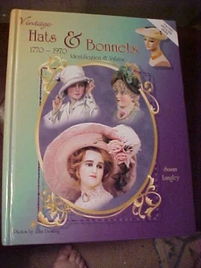 Vintage Hats & Bonnets 177-1970 Identification & Values HC - Picture 1 of 1