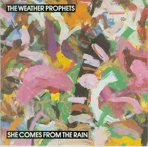 Weather Prophets - She Comes From The Rain - gebrauchte Vinyl Schallplatte 7 - Q5826z - Bild 1 von 1