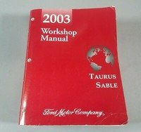 1996-2005 FORD TAURUS MERCURY SABLE SHOP MANUAL SERVICE BOOK 04 03 02