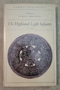 The Highland Light Infantry by L. B. Oatts (1969, Hardcover) - Picture 1 of 5