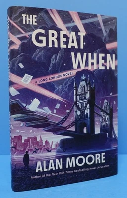 THE GREAT WHEN BY ALAN MOORE, SIGNED - Image 1 of 4