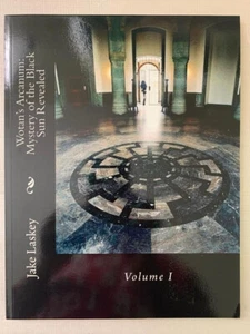 Wotan's Arcanum: Mystery of the Black Sun Revealed by Jake Laskey - Imagen 1 de 2