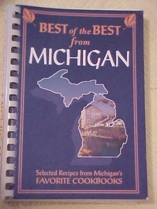 BEST OF THE BEST FROM MICHIGAN Selections from other MI Books Cookbooks (2000 - Picture 1 of 1