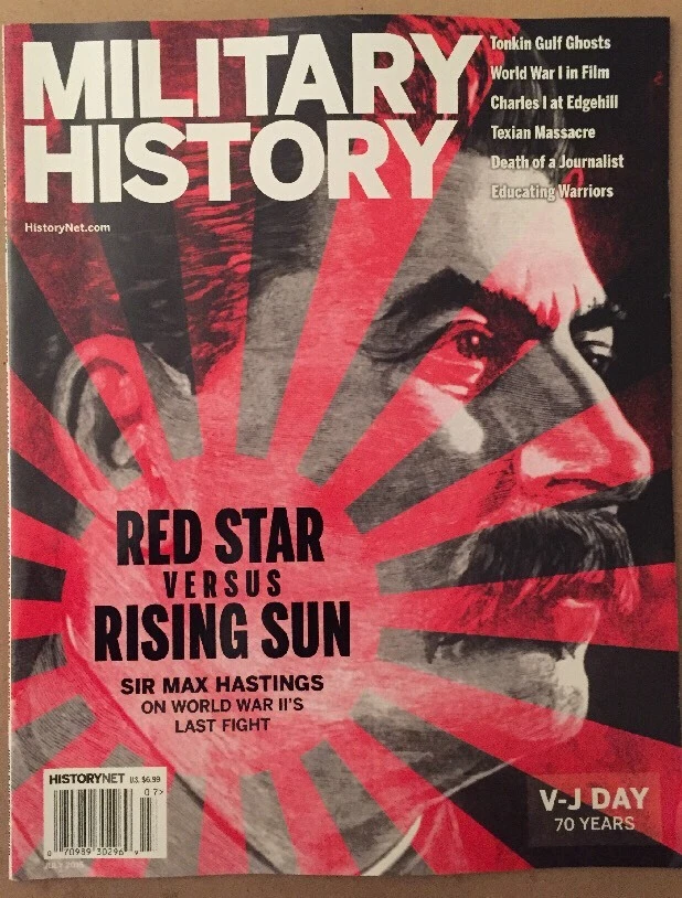 Military History Red Star Versus Rising Sun V-J Day July 2015 FREE SHIPPING! Foto 1 de 1