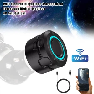 Upgraded 4K WIFI Electronic Eyepiece Astronomical Telescope Camera - Picture 1 of 18