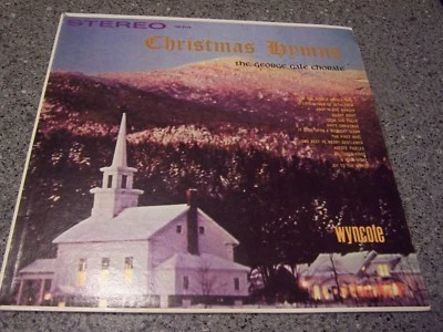 The George Gale Chorale (aka Geo Kirz) "Christmas Hymns" WYNCOTE SW-9118 LP - Image 1 of 4