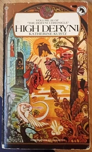 High Deryni (The Chronicles of the Deryni series Book 3) by Katherine Kurtz - Picture 1 of 1