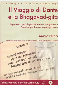 Il Viaggio di Dante e la Bhagavad-gita. Bhagavad-gita e Divina Commedia - CD MP3 - Foto 1 di 1