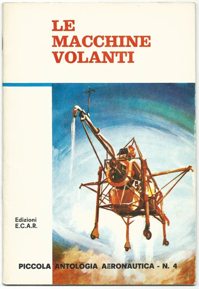 Las Máquinas Voladoras - Pequeña Antología N.4 - Ed. E.C.A.R.* - Imagen 1 de 1