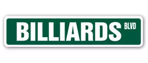 BILLIARDS Street Sign Metal Plastic Decal foosball pool cue pooltable darts - Picture 1 of 12