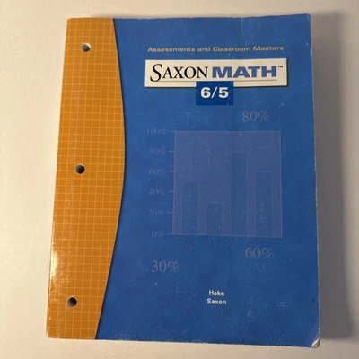 Saxon 6/5 (3rd ed) Assessments and  CLASSROOM Masters, Some Cover Wear - Image 1 of 4