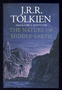 J R R Tolkien Nature of Middle Earth Fantasy Lord of the Rings LotR 1ST US ED - Picture 1 of 1