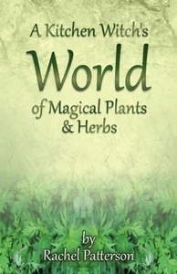 Kitchen Witch'S World of Magical Herbs & Plants, A - Picture 1 of 3