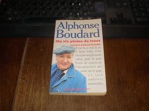 ARGOT/Alphonse BOUDARD/MA VIE PLEINE DE TROUS - Foto 1 di 1