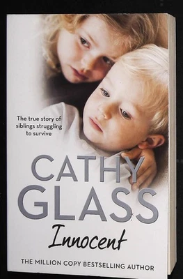 Cathy Glass Innocent Book NEW The True Story of Siblings Struggling to Survive - Image 1 of 2