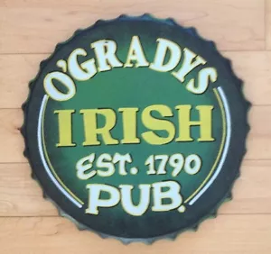 Metal Beer Sign Shape Of Bottle Cap. O'GRADYS IRISH PUB Est. 1790. - Picture 1 of 6