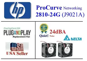 Pack 2x *Quiet* Replacement Fans HP ProCurve 2810-24G (J9021A) Best Home Office - Picture 1 of 6