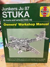 Junkers Ju 87 'Stuka' Owners' Workshop Manual: All marks and variants (1935-45)