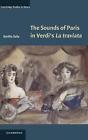 Sounds of Paris in Verdi's La traviata by Emilio Sala (English)