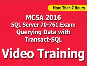MCSA 2016 70-761: Querying Data with Transact-SQL Video Training Tutorials +7 Hr - Picture 1 of 1