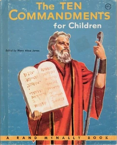 TEN COMMANDMENTS FOR CHILDREN, RAND McNALLY RELIGIOUS BOOK, 1956, ILLUSTRATED - Foto 1 di 5