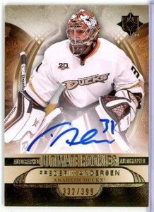 2013-14 Ultimate Collection #121 Frederik Andersen RC AUTO /399 - Anaheim Ducks