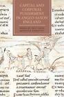 Capital And Corporal Punishment In Anglo-Saxon England By Jay Paul Gates (Englis