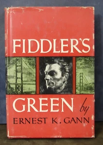 Fiddler's Green by Ernest K. Gann a Novel - Hardcover 1950 Fiction, DJ H209 - Imagen 1 de 11