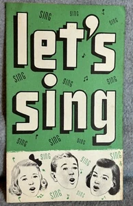 Vtg LET'S SING Gospel Songs Hymns Songbook Advertising Insurance Non Drinkers - Picture 1 of 5