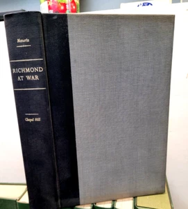RICHMOND AT WAR- MINUTES OF THE CITY COUNCIL 1861-65- SIGNED 1966 1ST ED - Picture 1 of 1