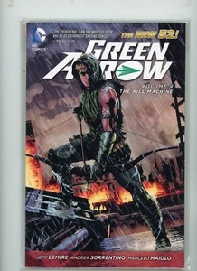 GREEN ARROW THE NEW 52 VOL 4 THE KILL MACHINE NM 9.6 TRADE LEMIRE WORK STUNNING - Picture 1 of 1