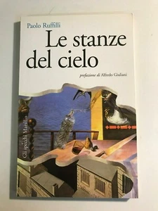 "LE STANZE DEL CIELO" PAOLO RUFFILLI, MARSILIO - Picture 1 of 2