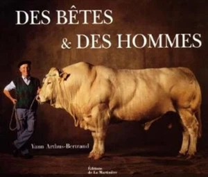 Des bêtes et des hommes - Yann Arthus-Bertrand - De la Martinière - Picture 1 of 5