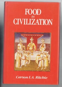COOKING ,FOOD IN CIVILIZATION by CARSON I A RITCHIE , HC/DJ - Picture 1 of 1