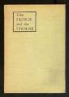 Grace LINCOLN / The Prince and the Thorns 1st Edition 1932