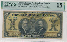 BANQUE PROVINCIALE DU CANADA 10 DOLLARS 1919 K718496 - PMG 15 CHOICE FINE