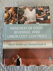 Principles of Food, Beverage, and Labor Cost Controls by Dittmer
